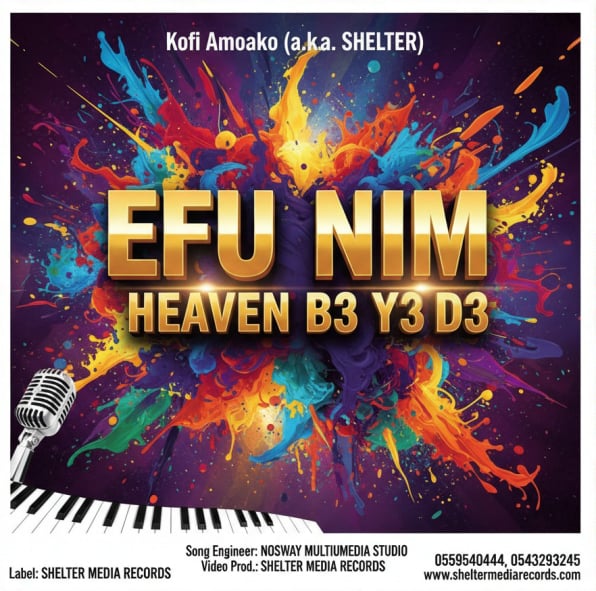 Efu Nim by Shelter Kofi Amoako